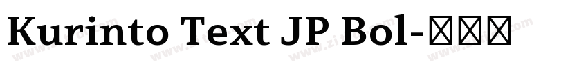 Kurinto Text JP Bol字体转换